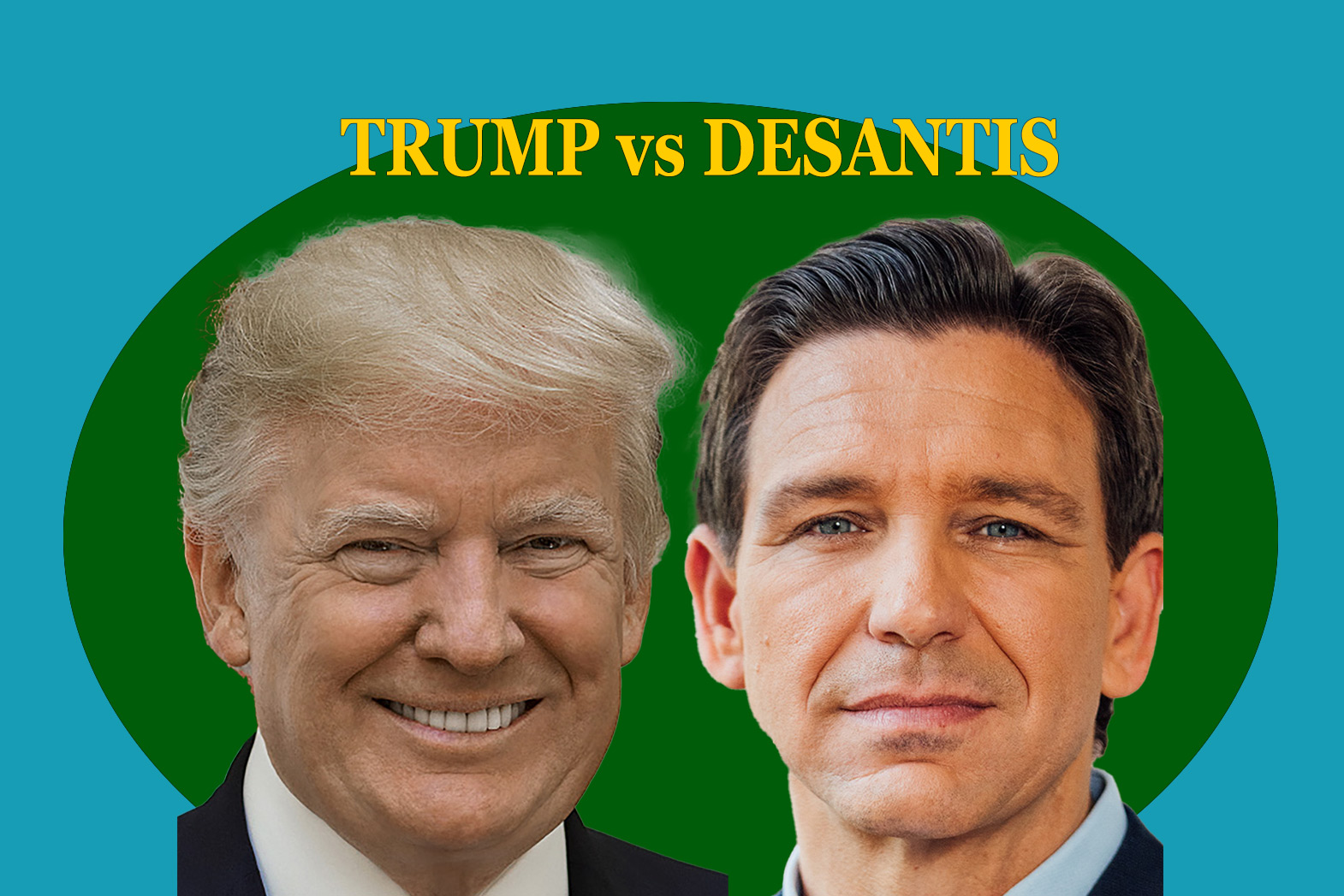 Trump Versus DeSantis